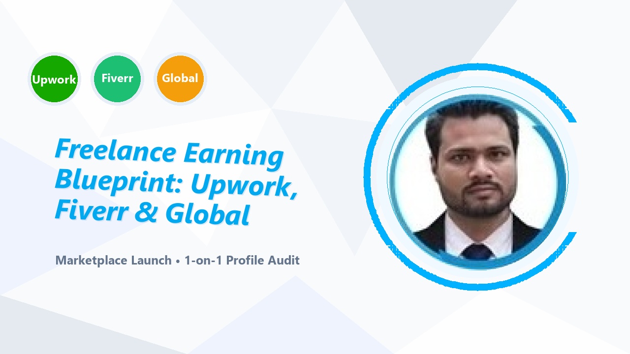 Freelance Earning Blueprint: Upwork, Fiverr & Direct International Clients